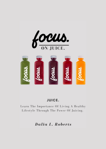 Focus On Juice (ebook)